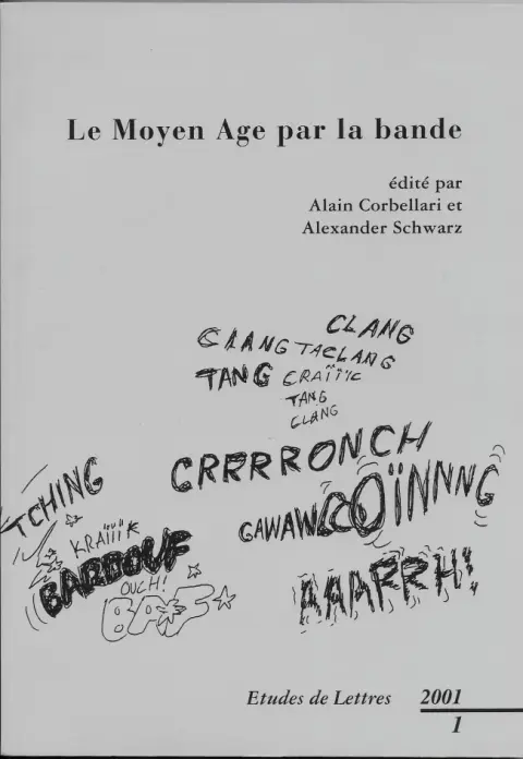 Le Moyen Age par la bande