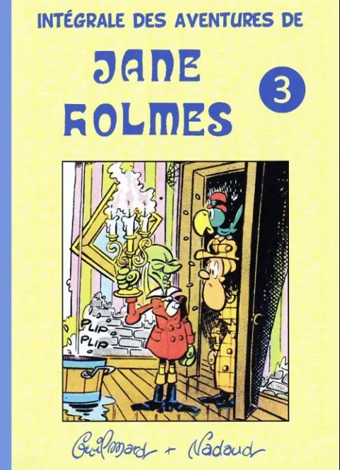Jane Holmes Intégrale des aventures de jane holmes 3