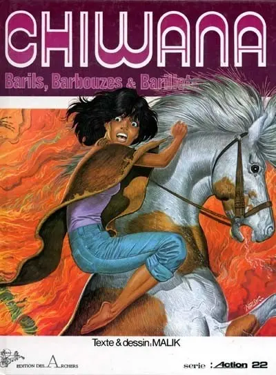 Chiwana Tome 2 Barils, Barbouzes & Barillets
