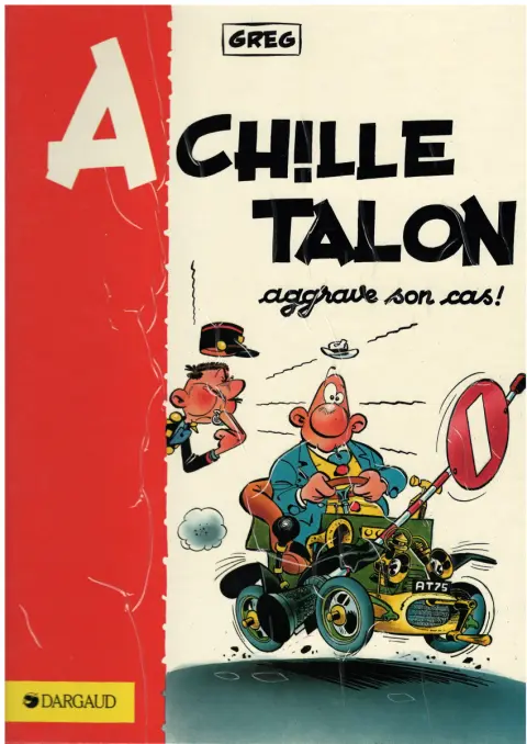 Couverture de l'album Achille Talon Tome 2 Achille Talon aggrave son cas !
