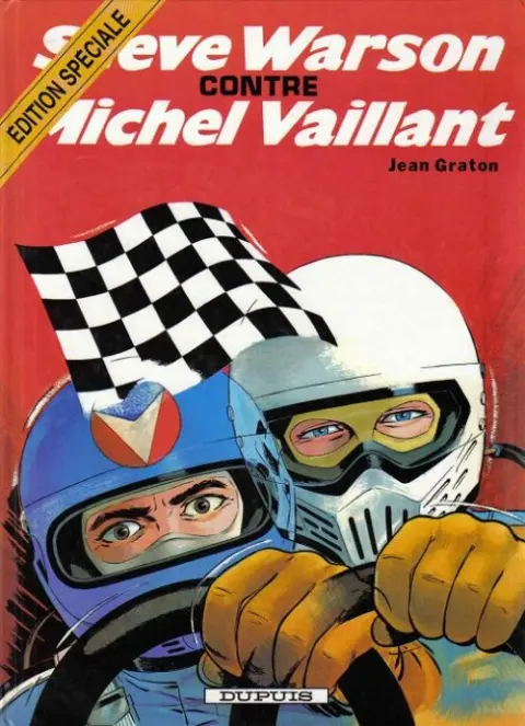 Michel Vaillant Tome 38 Steve Warson contre Michel Vaillant