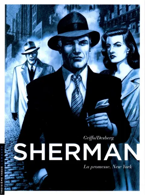 Couverture de l'album Sherman Tome 1 La promesse New York