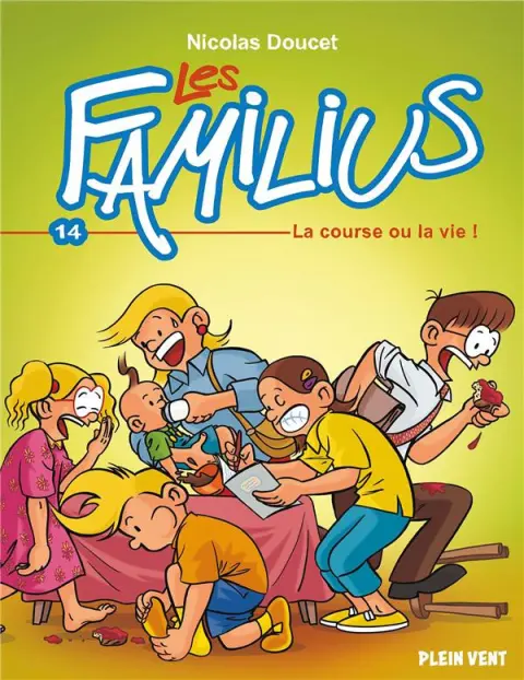 Les familius Tome 14 La course ou la vie !