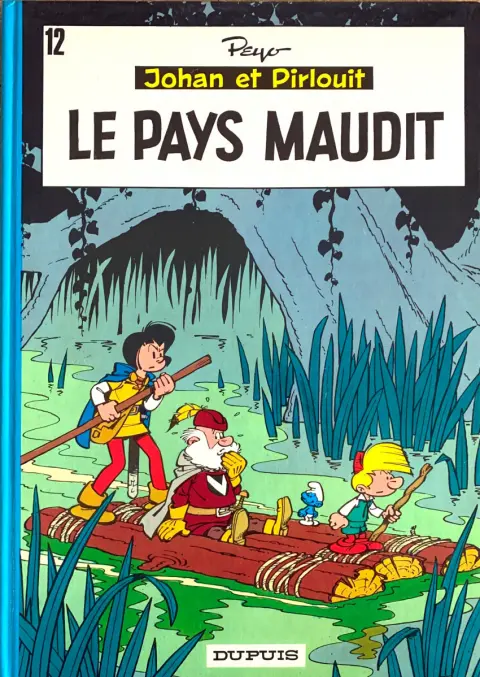 Couverture de l'album Johan et Pirlouit Tome 12 Le pays maudit