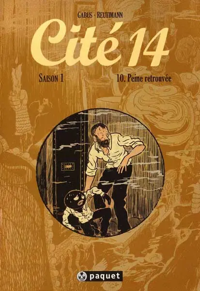 Cité 14 Saison 1 Tome 10 Peine retrouvée