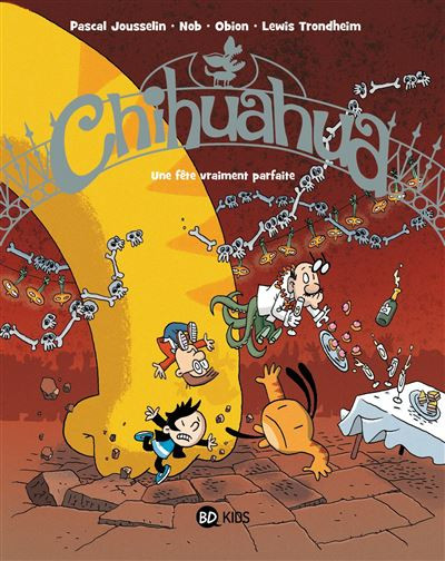Couverture de l'album Chihuahua 3 Une fête vraiment parfaite