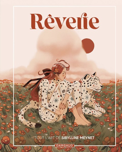 Couverture de l'album Rêverie Tout l'art de Sibylline Meynet