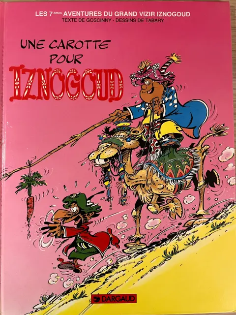 Couverture de l'album Iznogoud Tome 7 Une carotte pour Iznogoud