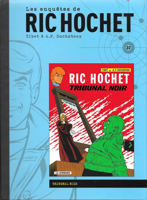 Couverture de l'album Les enquêtes de Ric Hochet Tome 32 Tribunal noir