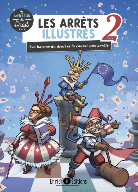 Couverture de l'album Les arrêts illustrés Tome 2 Les barons du droit et la course aux arrêts