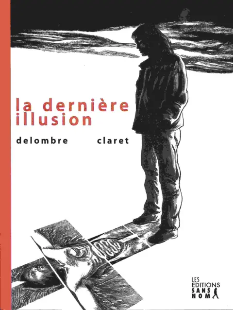 La dernière illusion