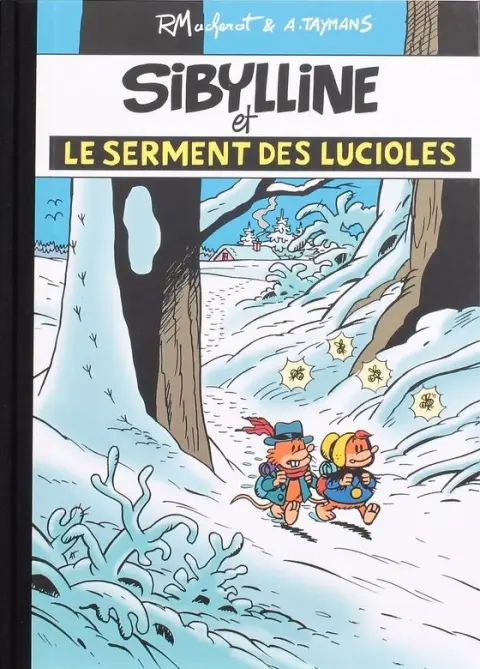 Couverture de l'album Sibylline - Flouzemaker Tome 2 Sibylline et le serment des lucioles