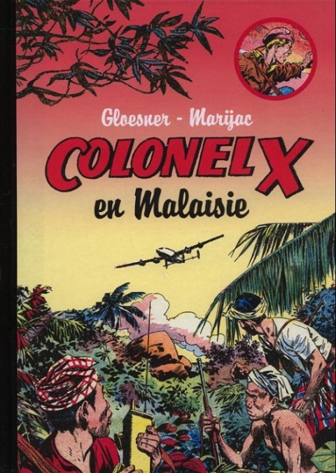 Couverture de l'album Colonel X Colonel X en Malaisie
