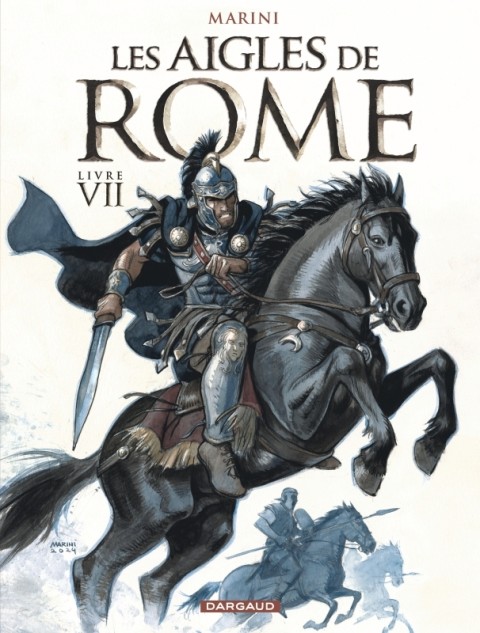 Les Aigles de Rome Livre VII