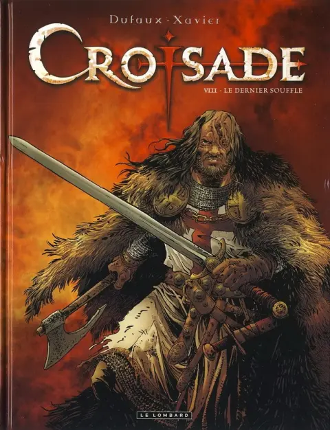 Croisade Tome 8 Le dernier souffle