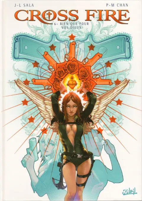 Cross Fire Tome 6 Rien que pour vos Dieux