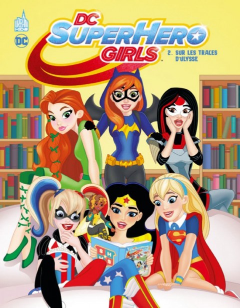 DC Super Hero Girls Tome 2 Sur les traces d'Ulysse