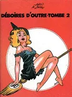 Déboires d'outre-tombe Tome 2 Déboires d'outre-tombe 2