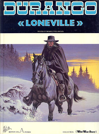Couverture de l'album Durango Tome 7 Loneville