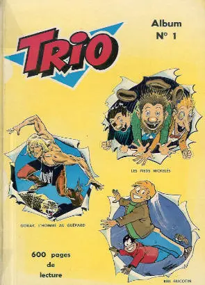 Trio Pieds Nickelés (Album du journal)