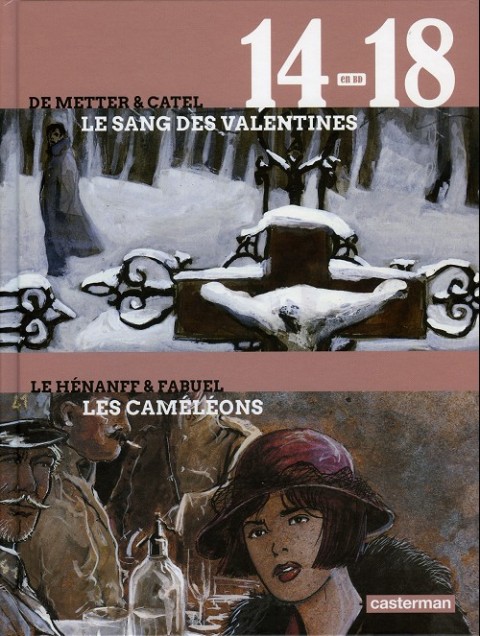 14-18 en BD Tome 3 Le sang des Valentines - Les Caméléons