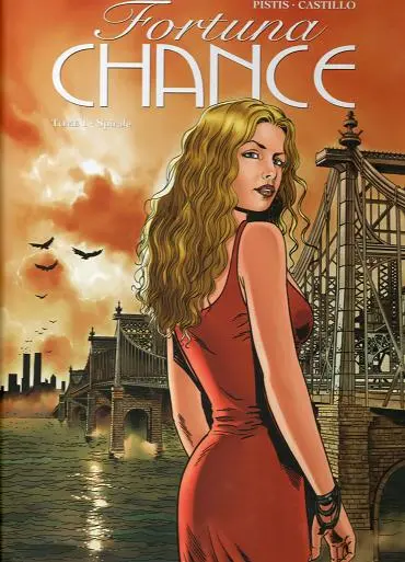 Fortuna chance Tome 1 Spirale