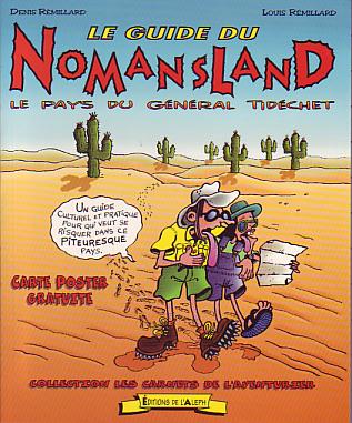Général Tidéchet Le Guide du Nomansland
