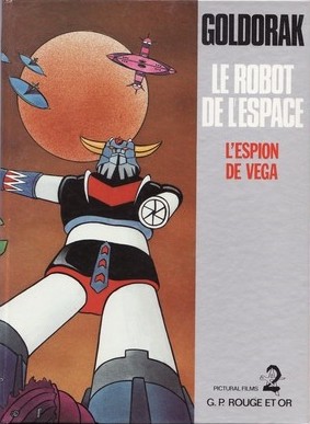 Couverture de l'album Goldorak - Le Robot de l'espace Tome 3 L'Espion de Vega