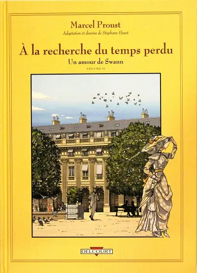À la recherche du temps perdu Un amour de Swann - Volume II