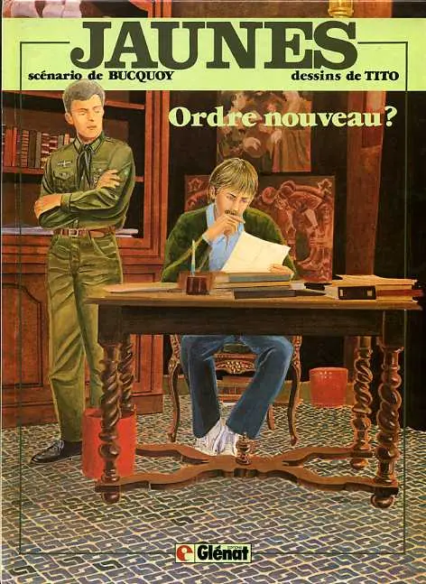 Jaunes Tome 3 Ordre nouveau ?