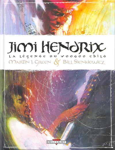 Couverture de l'album Jimi Hendrix La Légende du Voodoo Child
