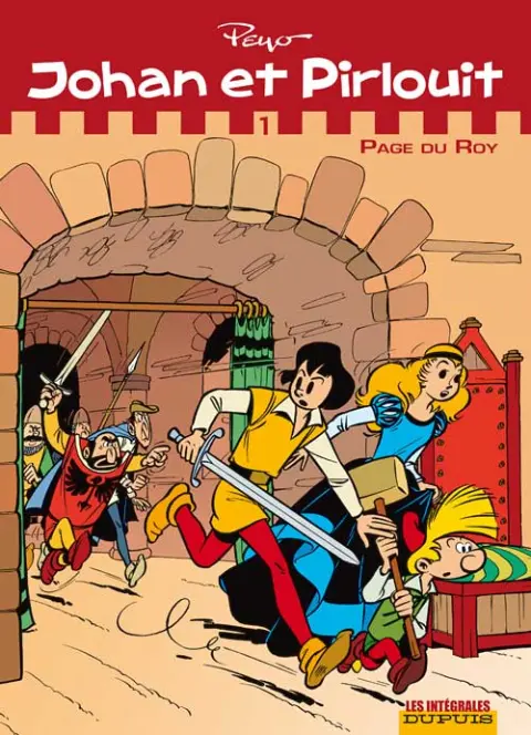 Johan et Pirlouit Intégrale Tome 1 Page du Roy