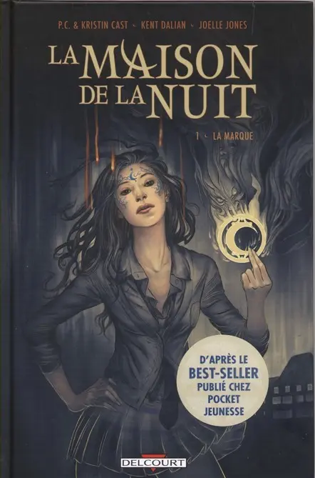 La maison de la nuit Tome 1 La marque
