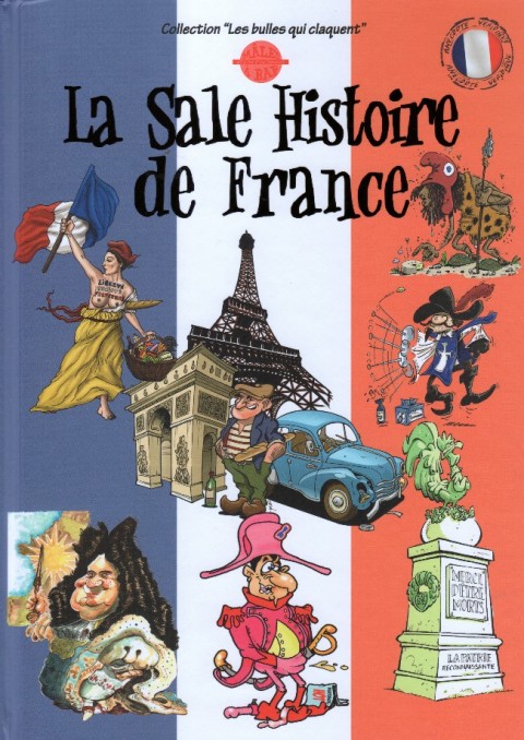 Les Mâles à Bar présentent Tome 4 La Sale Histoire de France