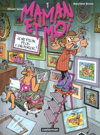 Maman et moi (Bruno / Saive)