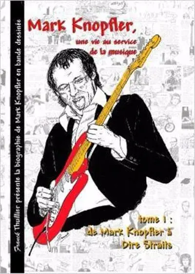 Marc Knopfler une vie au service de la musique
