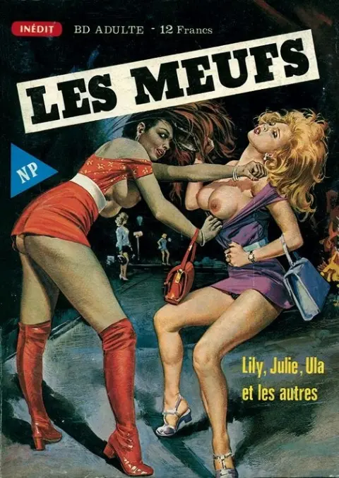 Les Meufs Tome 1 Lily, Julie, Ula et les autres
