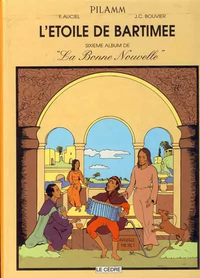 Albums de la bonne nouvelle Tome 6 L'étoile de bartimée