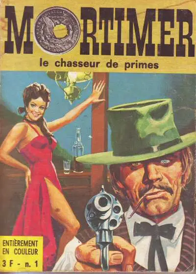 Mortimer Tome 1 Le chasseur de prime