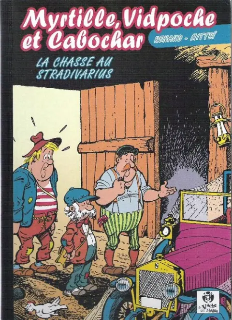Myrtille, Vidpoche et Cabochar Tome 1 La chasse au stradivarius