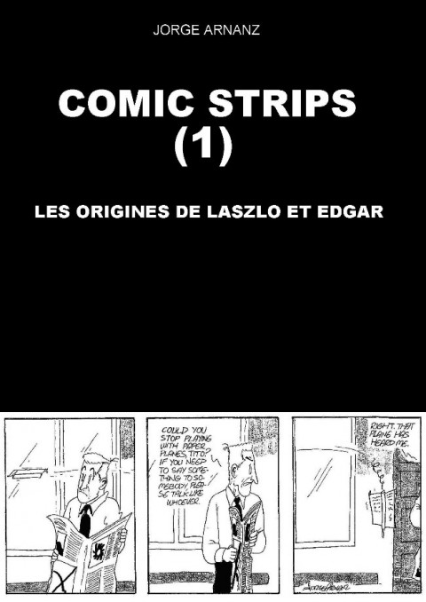 Les Mystérieuses aventures de Laszlo et Edgar Tome 10 Comic Strips (1): Les origines de Laszlo et Edgar