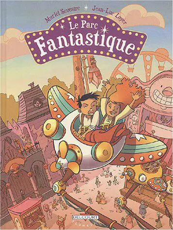 Le Parc fantastique