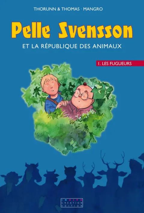 Pelle Svensson et la République des Animaux