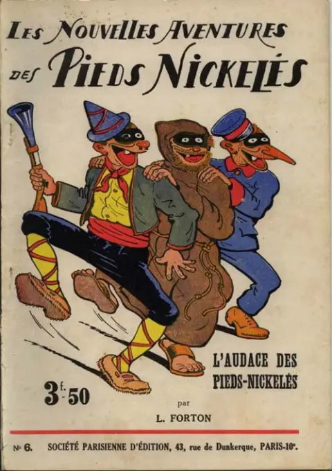 Les Pieds Nickelés Tome 6 L'Audace des Pieds-Nickelés