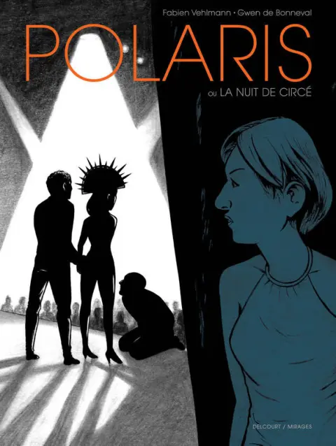 Polaris ou la nuit de Circé