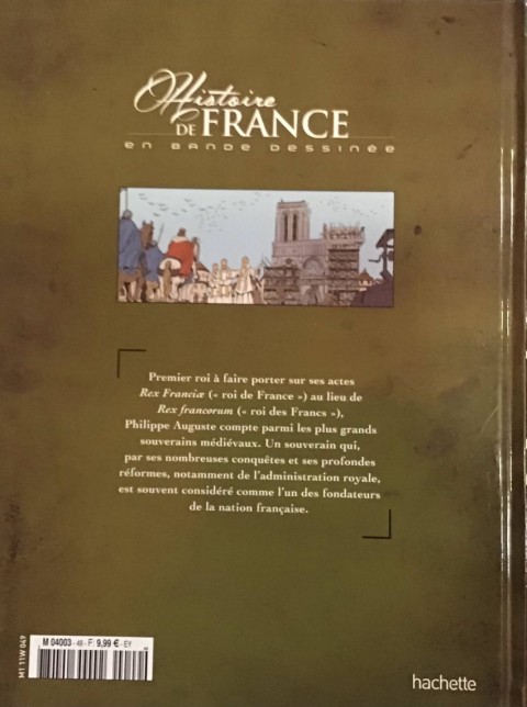 Verso de l'album Histoire de France en bande dessinée Tome 14 Philippe Auguste le bâtisseur de l'état monarchique 1180-1223