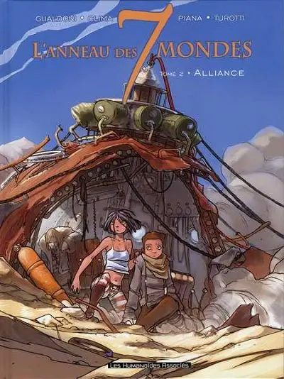 L'Anneau des 7 mondes Tome 2 Alliance