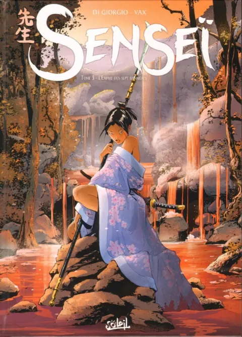 Senseï Tome 3 L'Empire des sept bannières