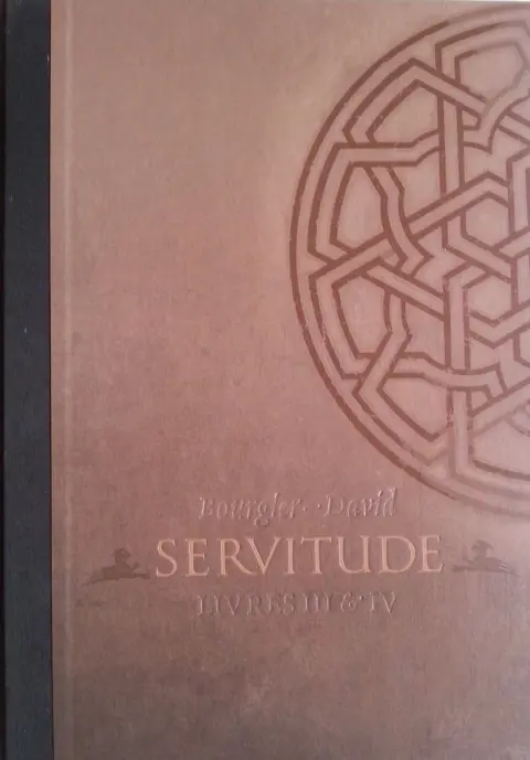 Servitude Livre III et IV