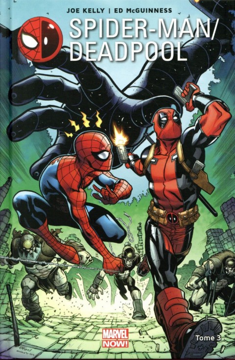 Couverture de l'album Spider-Man/Deadpool Tome 3 L'Araignée Gipsy